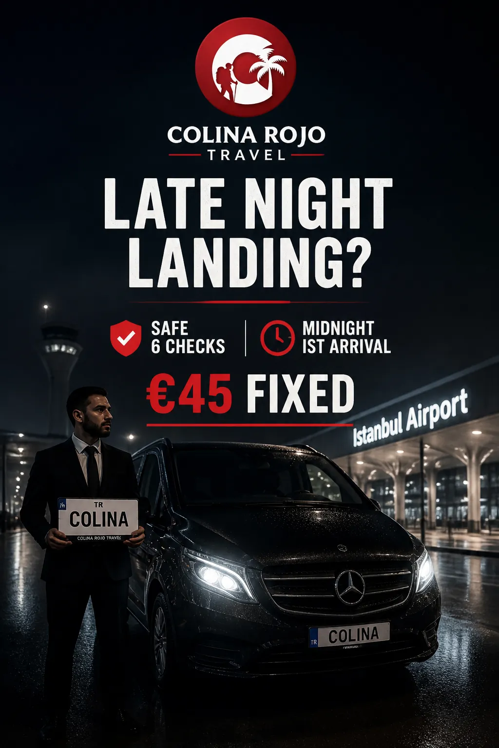 late night istanbul airport transfer Colina Safe 6 midnight Vito cover